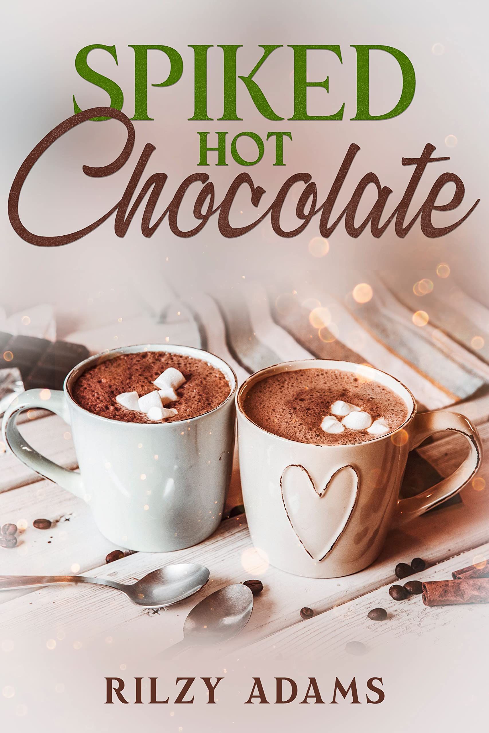 couverture de Spiked Hot Chocolate de Rilzy Adams