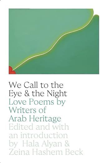 couverture du livre We Call to the Eye and the Night édité par Hala Alyan et Zeina Hashem Beck