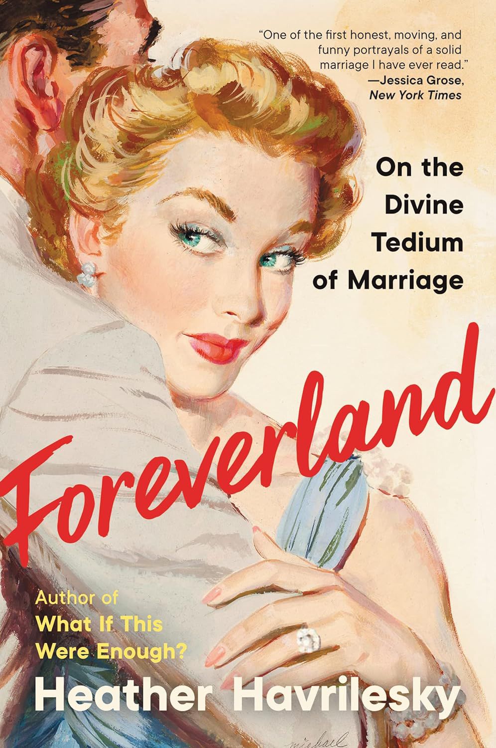 Foreverland de Heather Havrilesky - couverture du livre