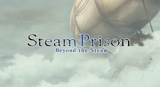 Disque de fan de Steam Prison Steam Prison: Beyond the Steam annoncé