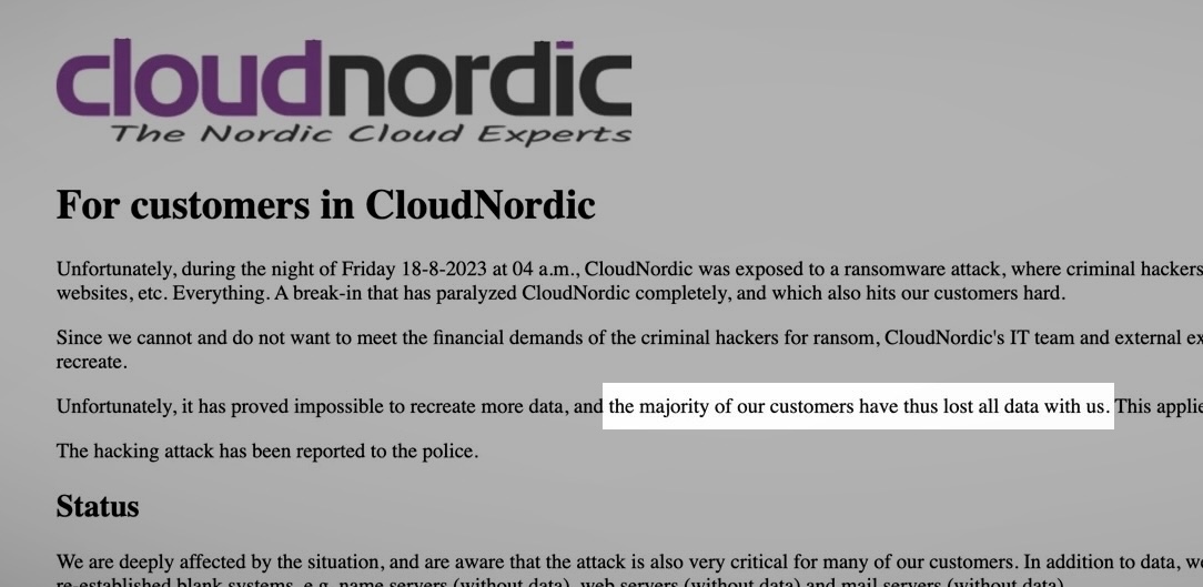 une capture d'écran de la page d'état de CloudNordic qui dit : "Malheureusement, il s'est avéré impossible de recréer davantage de données et la majorité de nos clients ont ainsi perdu toutes leurs données chez nous."