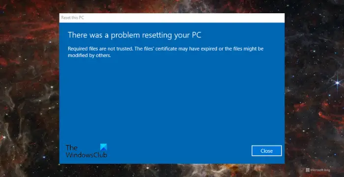 Réparer les fichiers requis ne sont pas fiables lors de la réinitialisation du PC Windows