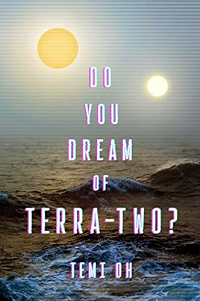 Vous rêvez de Terra-Two ?  de Temi Oh couverture du livre