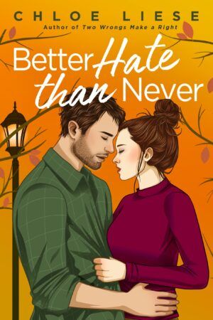 Couverture de Better Hate Than Never de Chloe Liese, nouvelle romance sortie en octobre