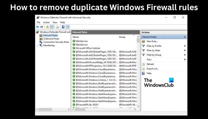 Comment supprimer les règles de pare-feu Windows en double