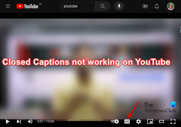 Les sous-titres codés ne fonctionnent pas sur YouTube
