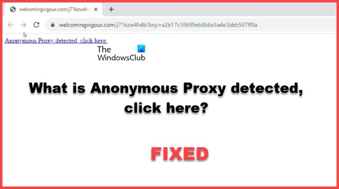 Proxy anonyme détecté, cliquez ici