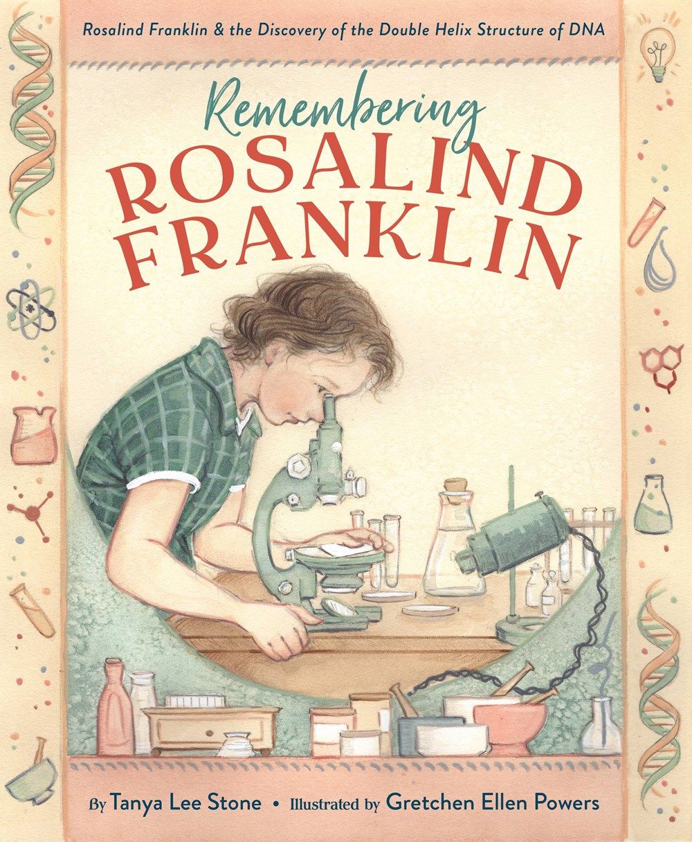 Couverture de Remembering Rosalind Franklin de Tanya Lee Stone