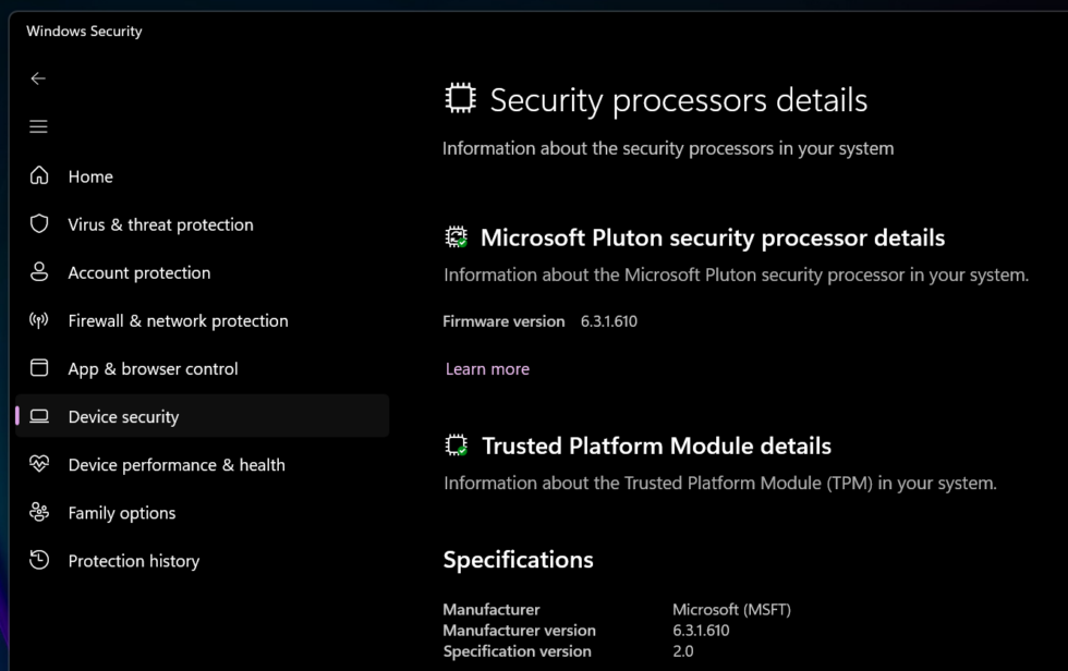 Cet ordinateur portable utilise Microsoft Pluton, qui est un fTPM.  Si vous voyez AMD ou Intel répertoriés ici, vous utilisez probablement un fTPM et non une puce TPM dédiée.