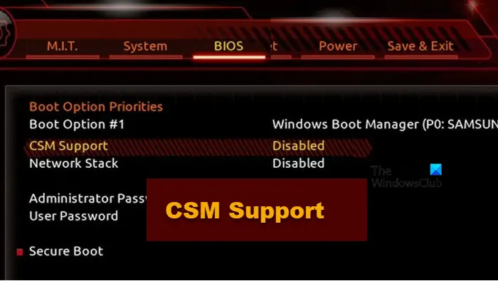 Prise en charge de CSM dans le BIOS