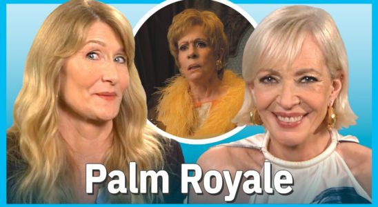 "Palm Royale" met en vedette Laura Dern, Allison Janney et plus sur les joies de travailler avec Carol Burnett (VIDÉO)