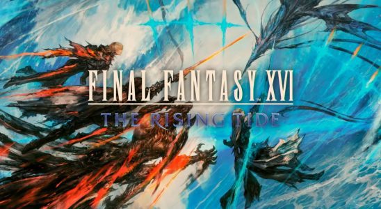 Le DLC de Final Fantasy XVI « The Rising Tide » sera lancé le 18 avril