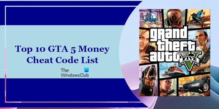 Liste des codes de triche GTA 5 Money